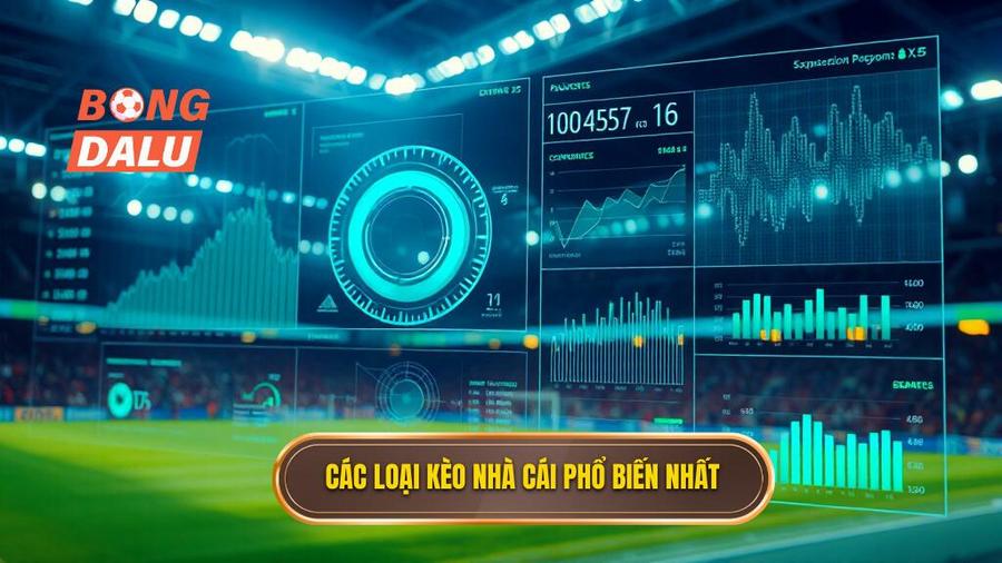 Phân tích các loại kèo phổ biến trong bảng kèo nhà cái chính thức