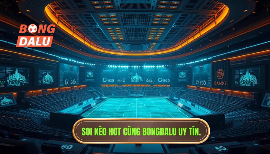 Soi kèo trận hot nhất